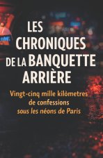 LES CHRONIQUES DE LA BANQUETTE ARRIÈRE