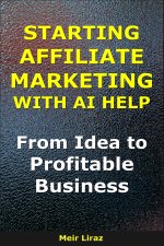 Starting Affiliate Marketing With AI Help