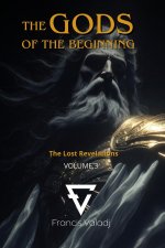THE GODS OF THE BEGINNING