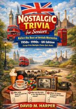 Nostalgic Trivia for Seniors