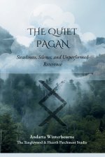 The Quiet Pagan