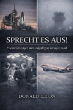 Sprecht es Aus!