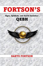 Fortson's Signs, Symbols, and Secret Societies