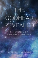The Godhead Revealed