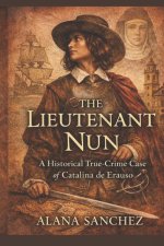 THE LIEUTENANT NUN