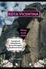 ROTA VICENTINA HIKING GUIDE 2026