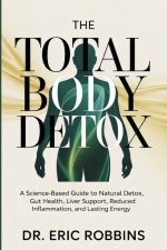 The Total Body Detox