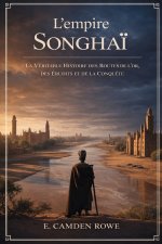 L'empire Songhaï