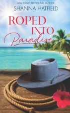 Roped Into Paradise
