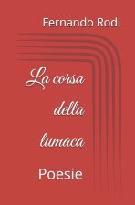 La corsa della lumaca