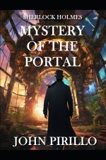 Sherlock Holmes, Mystery of the Portal