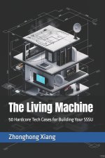 The Living Machine