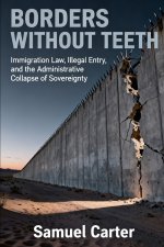Borders Without Teeth