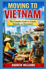 Moving to Vietnam