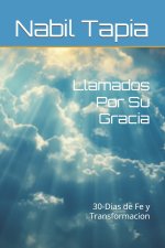 Llamados Por Su Gracia