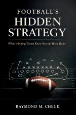 Football's Hidden Strategy