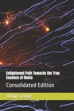 Enlightened Path Towards the True Essence of Geeta