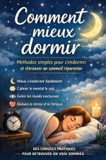 Comment mieux dormir
