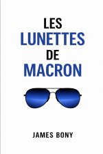 Les lunettes de Macron