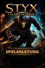 STYX BLADES OF GREED SPIELANLEITUNG
