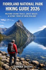 FIORDLAND NATIONAL PARK HIKING GUIDE 2026