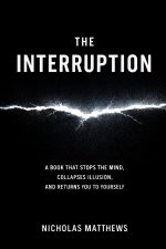 THE INTERRUPTION