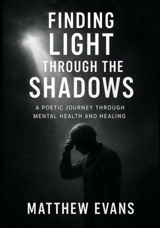 Finding Light Through The Shadows