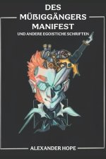 Des Müßiggängers Manifest