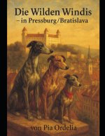 Die Wilden Wachauer Windis in Pressburg / Bratislava