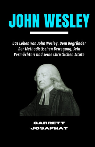 JOHN WESLEY