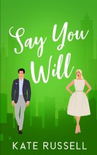 Say You Will