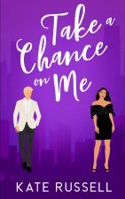 Take a Chance on Me