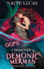 Oops! I Summoned A Demonic Merman