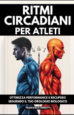 Ritmi Circadiani per Atleti