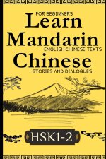 Learn Mandarin Chinese with Stories HSK1-HSK2