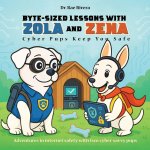 Byte-Sized Lessons With Zola And Zena