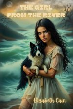 The Girl From The River