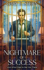 Nightmare of Success