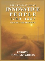The Creation of an Innovative People