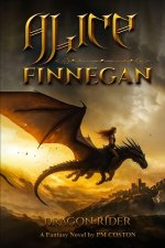 Alice Finnegan Dragon Rider