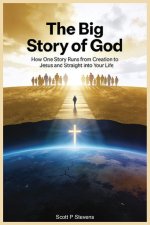 The Big Story Of God