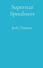 Superstar Speedsters