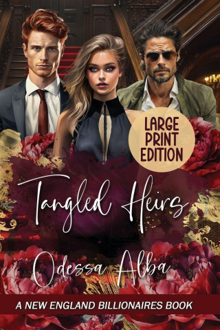 Tangled Heirs