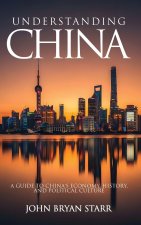 UNDERSTANDING CHINA