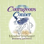 Courageous Conner