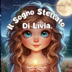 IL SOGNO STELLATO