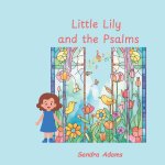 Little Lily and the Psalms