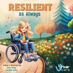 Resilient As Always