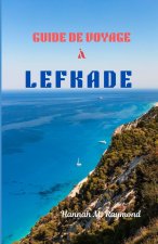 GUIDE DE VOYAGE À LEFKADE