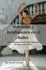 Nutrición y Rendimiento en el Ballet
